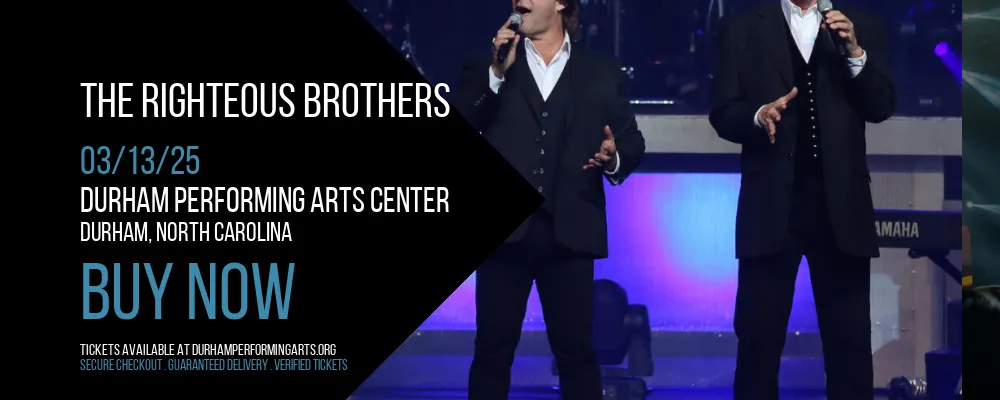 The Righteous Brothers at Durham Performing Arts Center